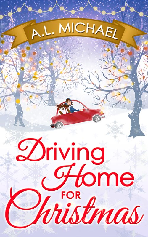 Driving Home for Christmas (2014) by A. L. Michael