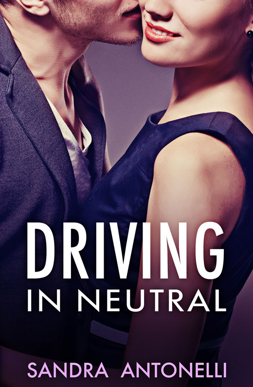 Driving in Neutral by Sandra Antonelli