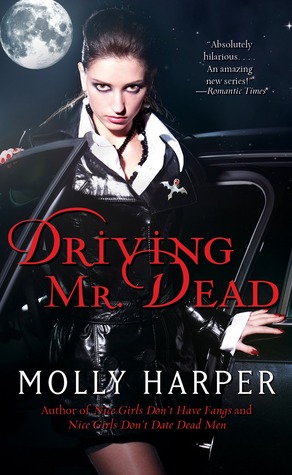 Driving Mr. Dead (2000) by Molly Harper
