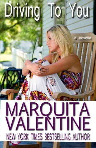 Driving to You (H1.5) by Marquita Valentine