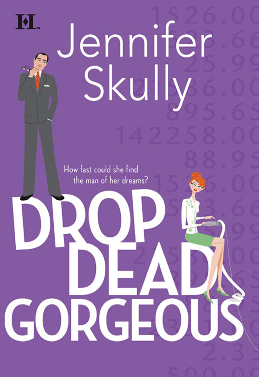 Drop Dead Gorgeous (2006) by Jennifer Skully