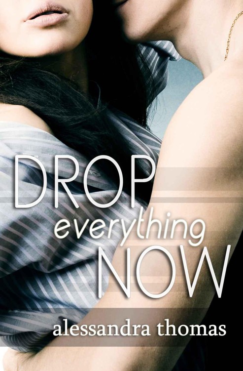 Drop Everything Now by Thomas, Alessandra