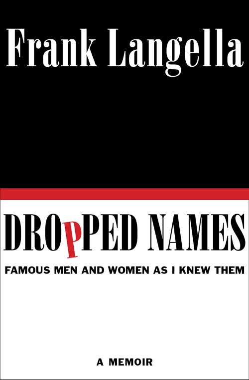 Dropped Names (2012) by Frank Langella