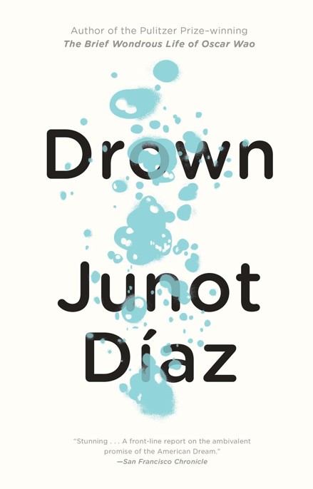 Drown by Junot Diaz