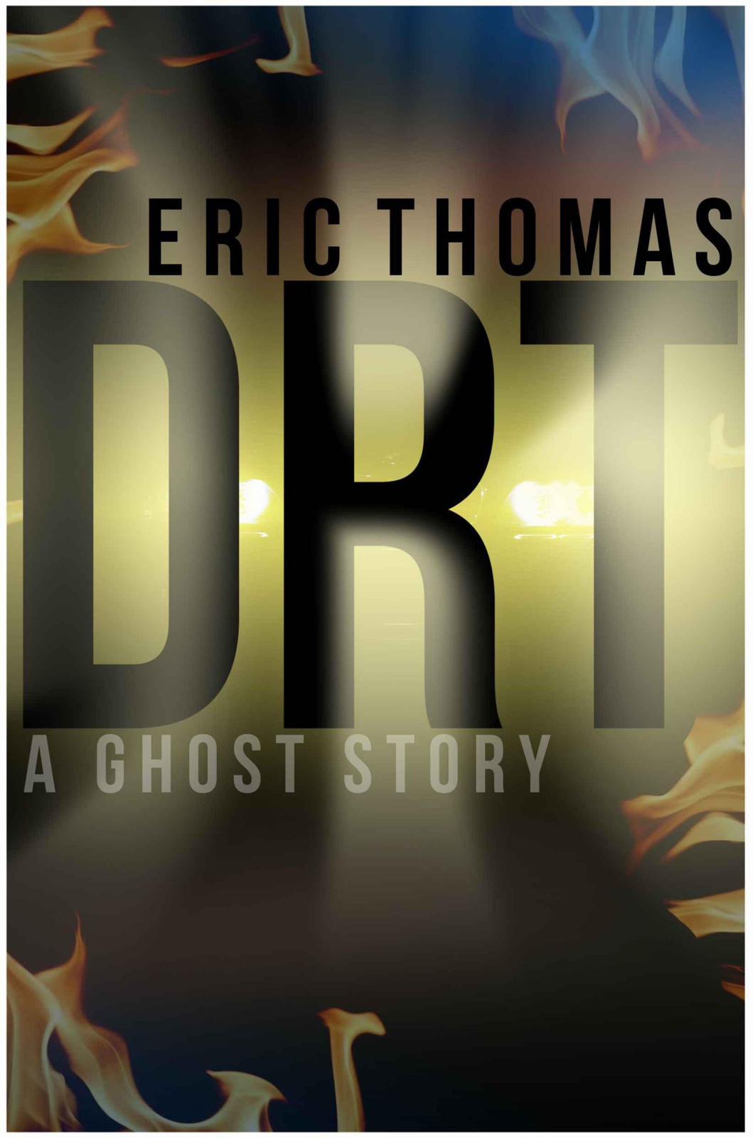 Drt by Eric Thomas