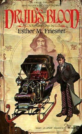 Druid's Blood (1988) by Esther M. Friesner