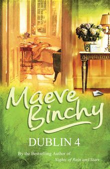 Dublin 4 by Binchy, Maeve