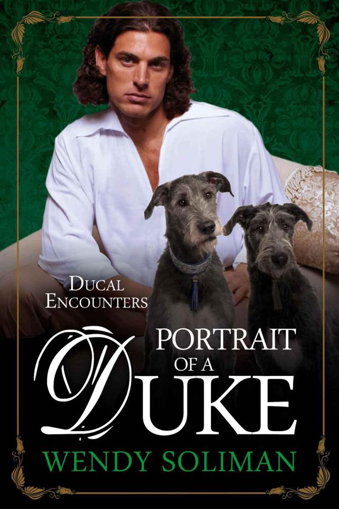 Ducal Encounters 03 - Portrait of a Duke by Wendy Soliman