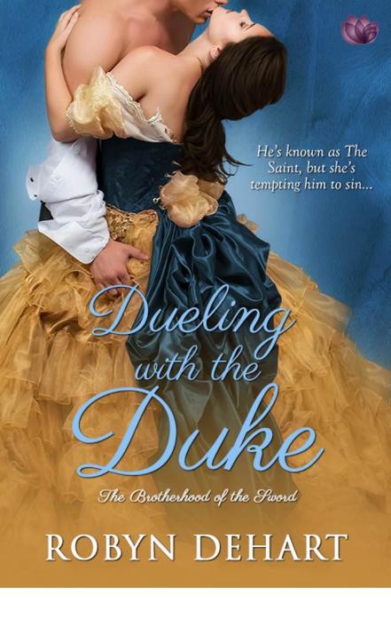 Dueling With the Duke (Brotherhood of the Sword) by Robyn DeHart