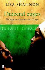 Duizend zusjes (2011) by Lisa J. Shannon