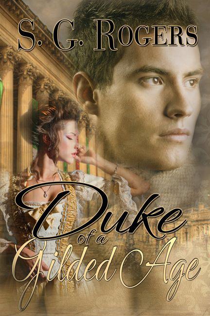 Duke of a Gilded Age