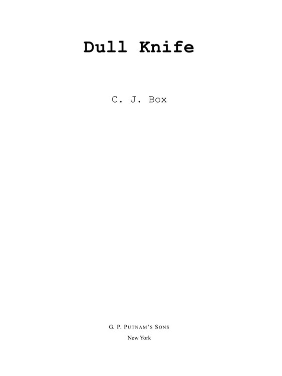 Dull Knife by C. J. Box