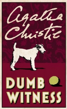 Dumb Witness (2015) by Agatha Christie
