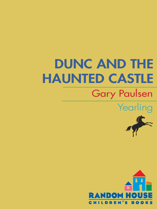 Dunc and the Haunted Castle (2011) by Gary Paulsen