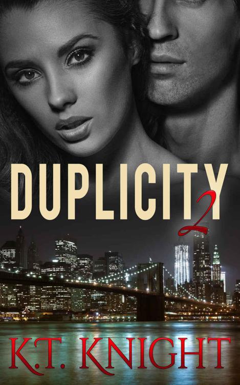 Duplicity 2 (Duplicity New Adult Romance) by Knight, K.T.