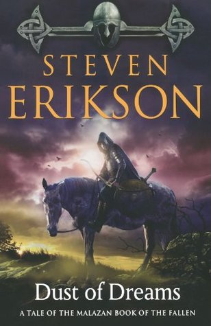 Dust of Dreams (2009) by Steven Erikson