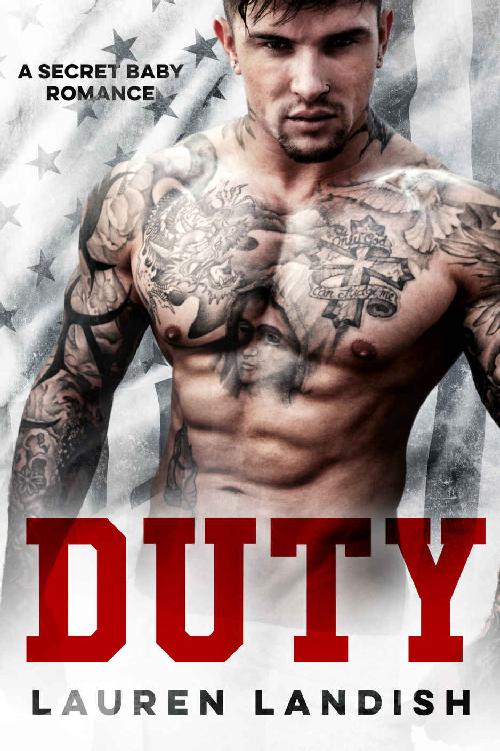 Duty: A Secret Baby Romance by Lauren Landish