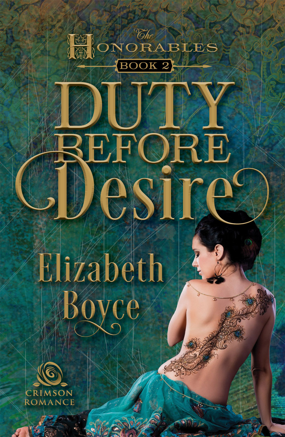 Duty Before Desire (2015) by Elizabeth Boyce