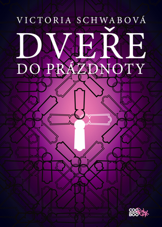 Dveře do prázdnoty (2014) by Victoria Schwab