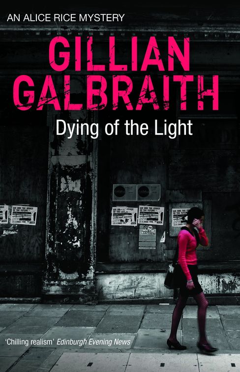 Dying of the Light (2011) by Gillian Galbraith