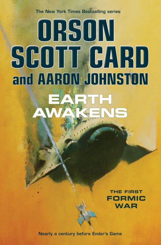 Earth Awakens (The First Formic War) by Orson Scott Card