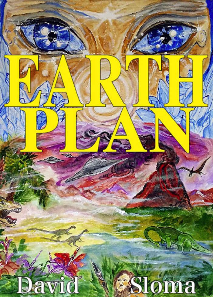 EARTH PLAN by David Sloma