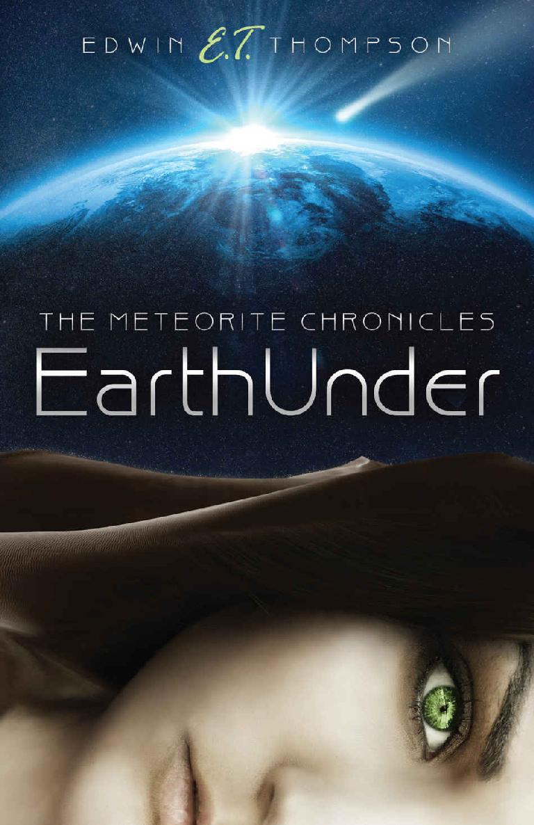 EarthUnder (The Meteorite Chronicles Book 1)