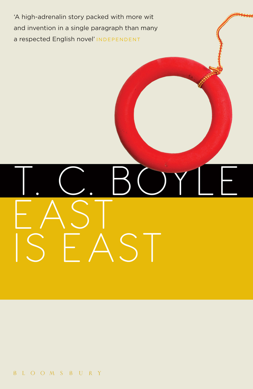 East is East (1996) by T. C. Boyle