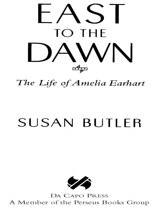 East to the Dawn by Susan Butler