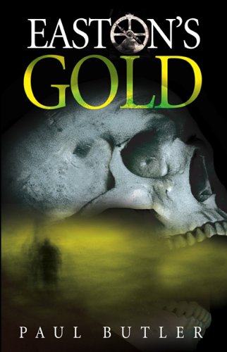 Easton's Gold (2005)