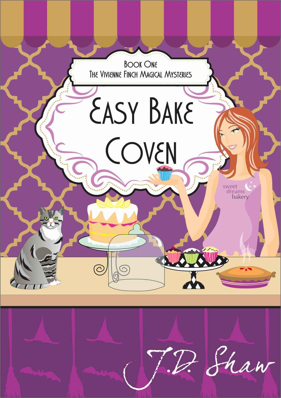 Easy Bake Coven: Book One of the Vivienne Finch Magical Mysteries by Shaw, J.D.