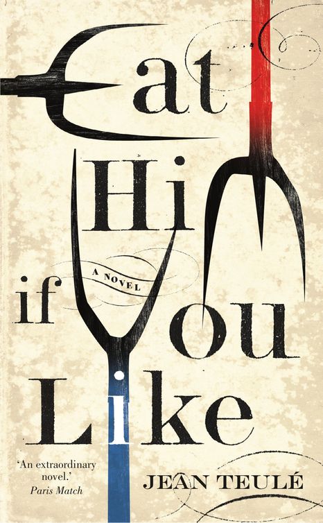 Eat Him If You Like (2011)