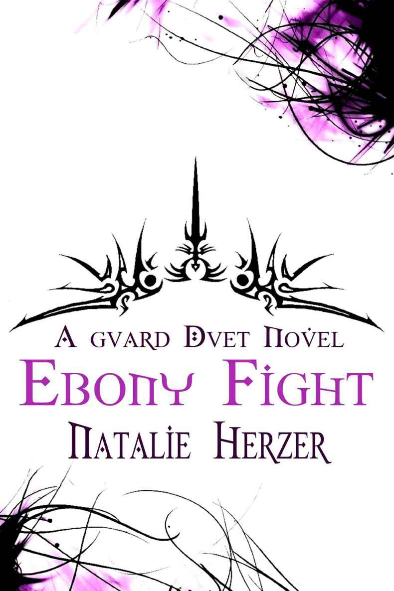 Ebony Fight (The Guard Duet Book 2) by Herzer, Natalie