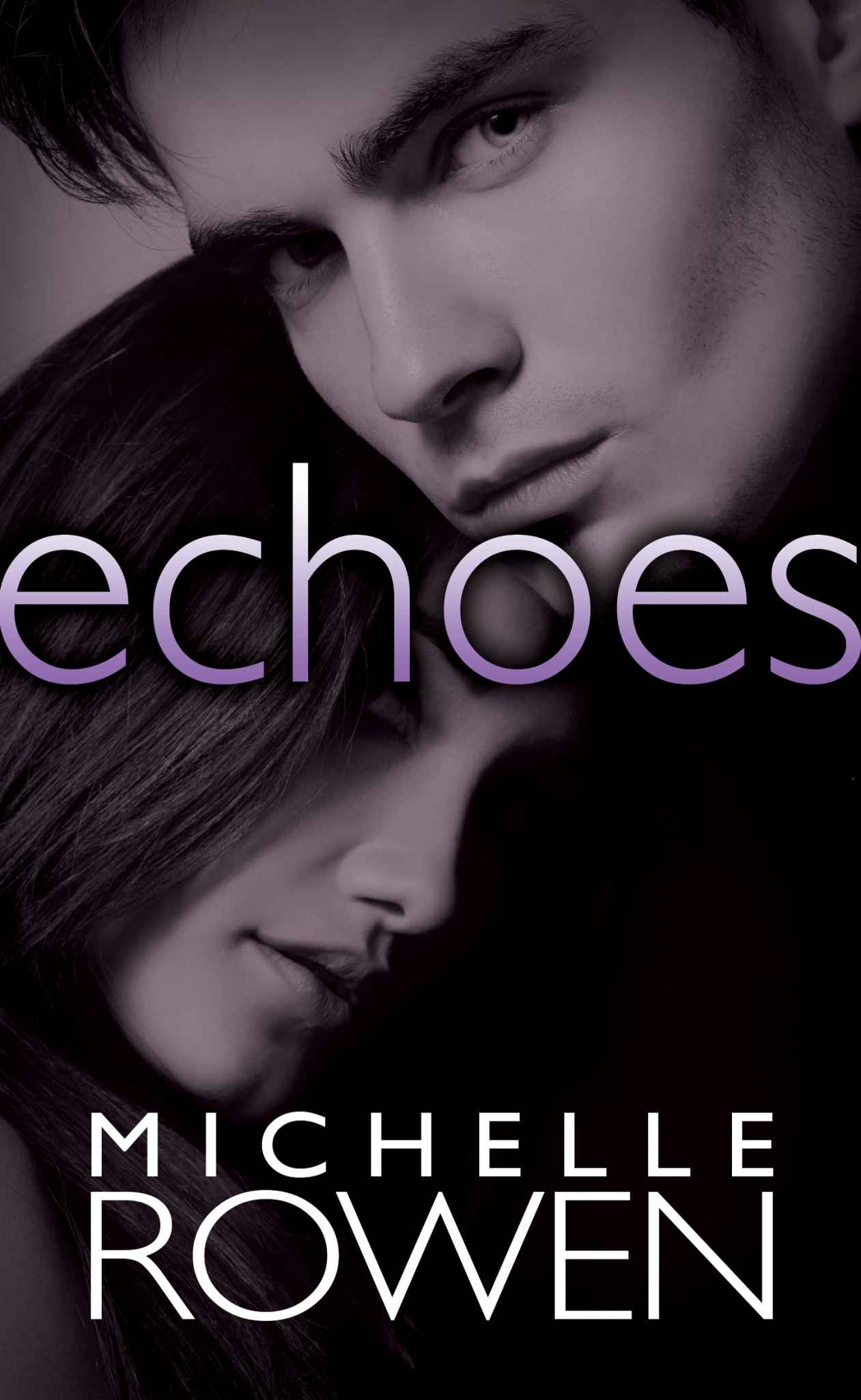 Echoes by Michelle Rowen
