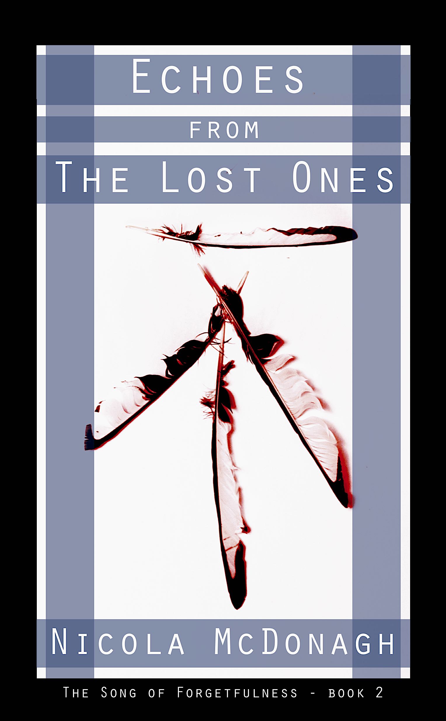 Echoes from the Lost Ones by Nicola McDonagh