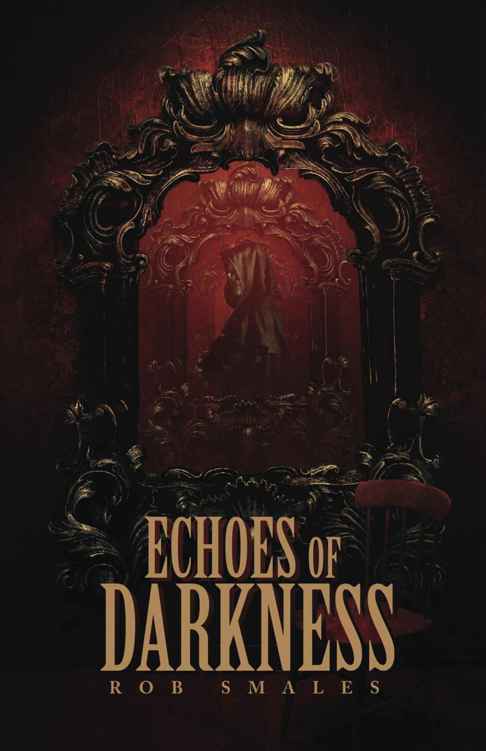 Echoes of Darkness