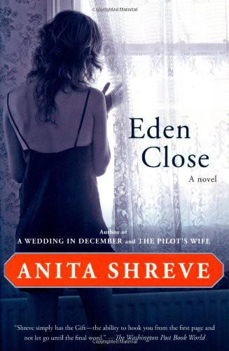 Eden Close by Shreve, Anita