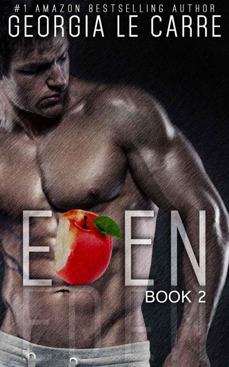 EDEN (Eden series Book 2) by Le Carre, Georgia