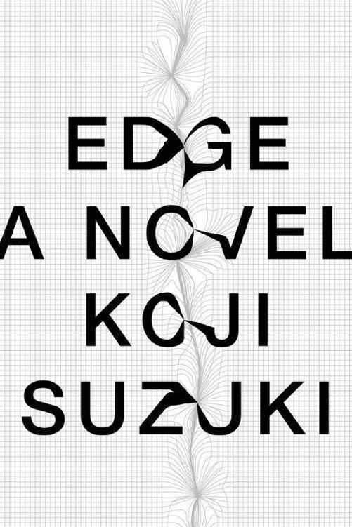 EDGE by Koji Suzuki