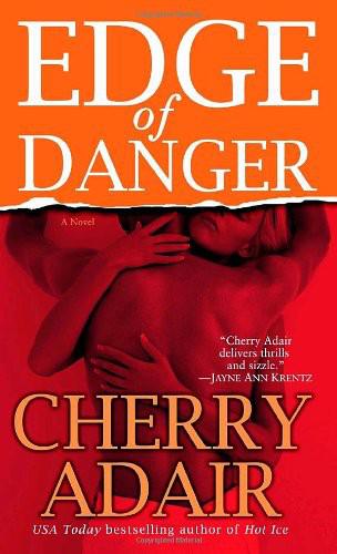 Edge of Danger by Cherry Adair