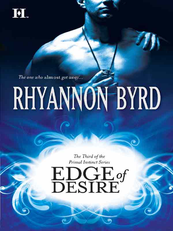 Edge of Desire (2009) by Rhyannon Byrd
