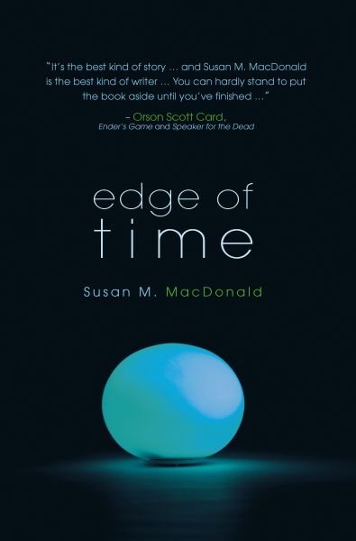 Edge of Time by Susan M. MacDonald