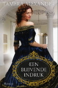 een blijvende indruk (2012) by Tamera Alexander