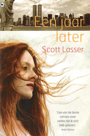 Een jaar later (2010) by Scott Lasser