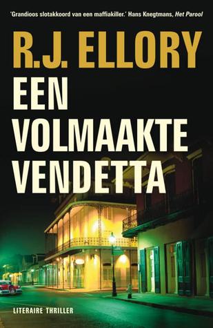 Een volmaakte vendetta (2010)