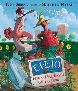 EIEIO: How Old MacDonald Got His Farm with a Little Help From a Hen (2014)