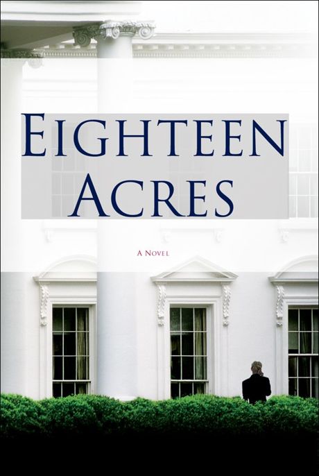 Eighteen Acres: A Novel by Wallace, Nicolle