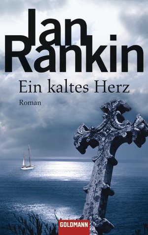 Ein kaltes Herz (2010) by Ian Rankin