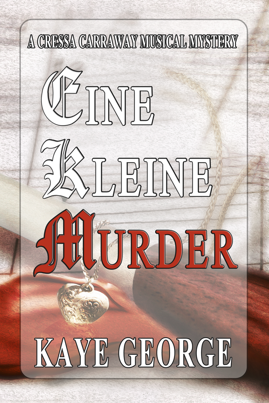 Eine Kleine Murder (2013) by Kaye George