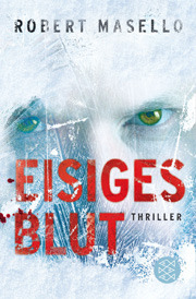 Eisiges Blut (2009) by Robert Masello